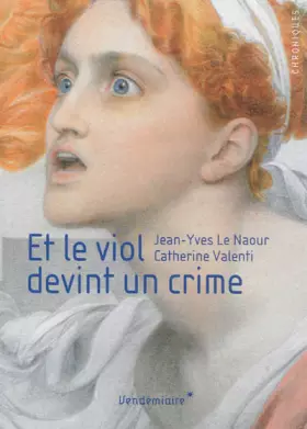 Couverture du produit · Et le viol devint un crime