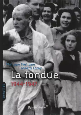 Couverture du produit · La tondue 1944-1947