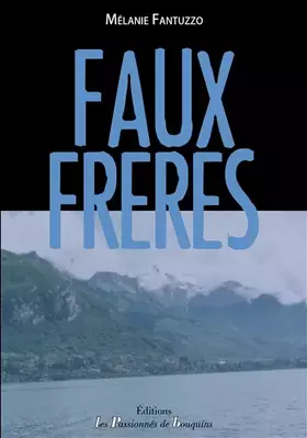Couverture du produit · Faux frères