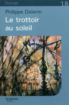 Couverture du produit · Le trottoir au soleil