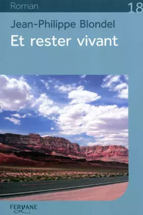 Couverture du produit · Et rester vivant