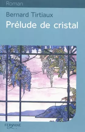 Couverture du produit · Prélude de cristal