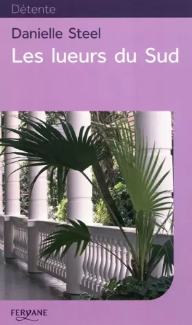 Couverture du produit · Les lueurs du Sud