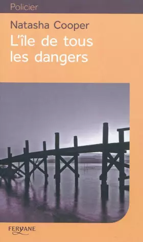 Couverture du produit · L'île de tous les dangers