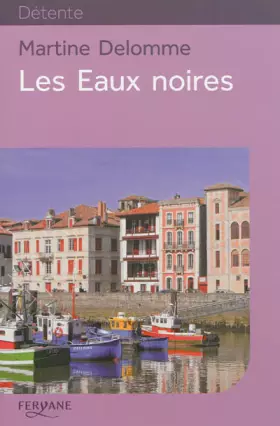 Couverture du produit · Les Eaux noires