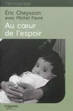 Couverture du produit · Au coeur de l'espoir