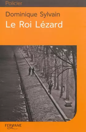 Couverture du produit · Le Roi lézard