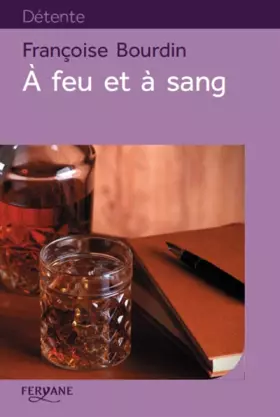 Couverture du produit · A feu et à sang