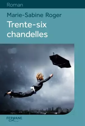 Couverture du produit · Trente-six chandelles