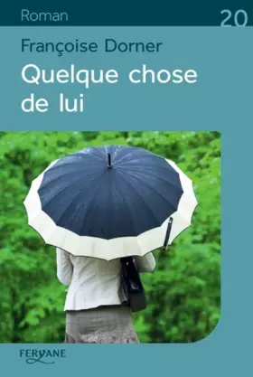 Couverture du produit · Quelque chose de lui