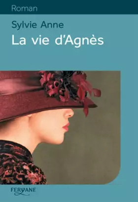 Couverture du produit · La vie d'Agnès
