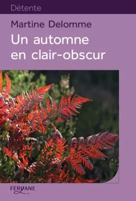 Couverture du produit · Un automne en clair-obscur