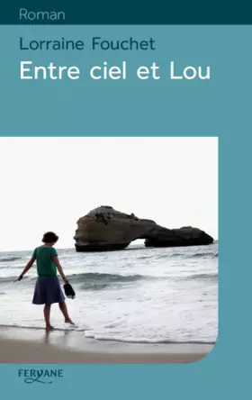 Couverture du produit · Entre ciel et Lou