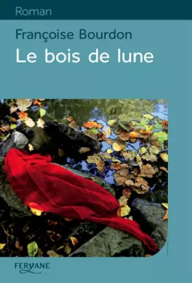 Couverture du produit · Le bois de lune