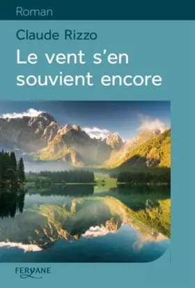 Couverture du produit · Le vent s'en souvient encore
