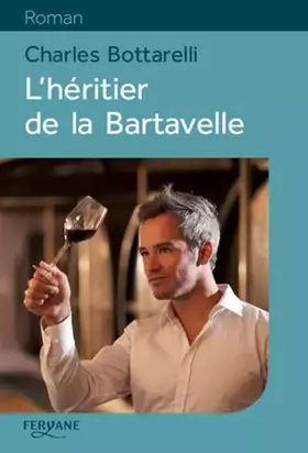 Couverture du produit · L'héritier de la Bartavelle
