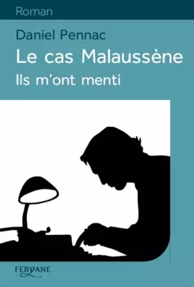 Couverture du produit · Le cas Malaussène: Ils m'ont menti