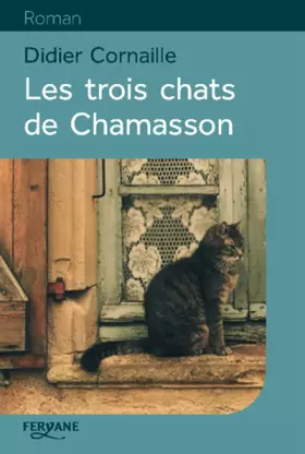 Couverture du produit · Les trois chats de Chamasson