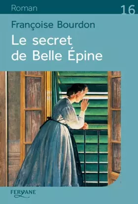 Couverture du produit · Le secret de Belle Epine