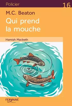 Couverture du produit · Qui prend la mouche