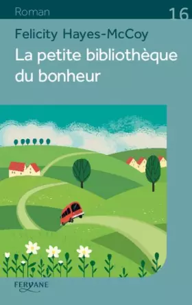 Couverture du produit · La petite bibliothèque du bonheur