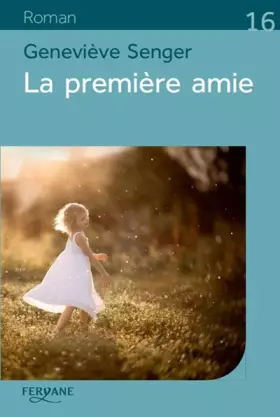Couverture du produit · La première amie