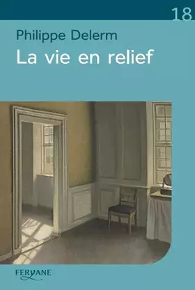 Couverture du produit · La vie en relief