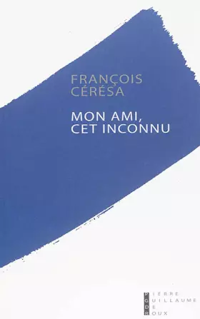Couverture du produit · Mon ami, cet inconnu