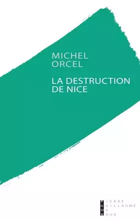 Couverture du produit · La destruction de Nice