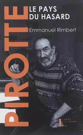 Couverture du produit · Pirotte ou le pays du hasard