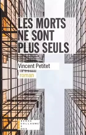 Couverture du produit · Les morts ne sont plus seuls