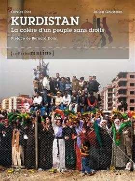 Couverture du produit · Kurdistan, la colère d'un peuple sans droits