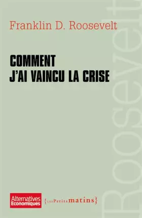 Couverture du produit · Comment j'ai vaincu la crise