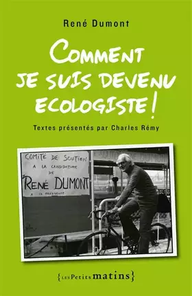 Couverture du produit · Comment je suis devenu écologiste !