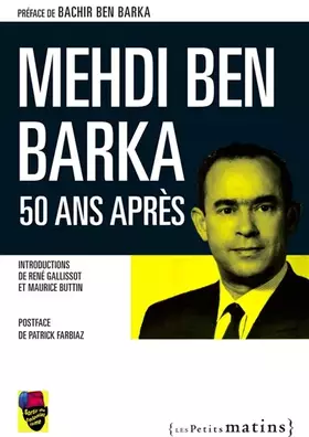 Couverture du produit · Mehdi Ben Barka, 50 ans après