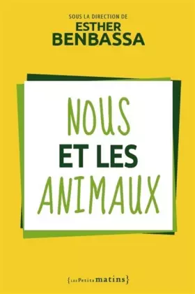 Couverture du produit · Nous et les animaux