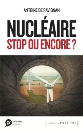 Couverture du produit · Nucléaire, stop ou encore ?