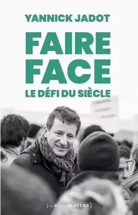 Couverture du produit · Faire face : le défi du siècle