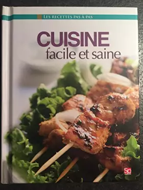Couverture du produit · Cuisine facile et saine