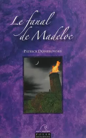 Couverture du produit · Le fanal de Madeloc
