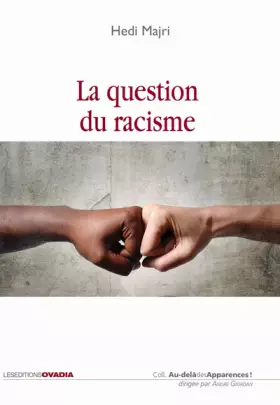 Couverture du produit · La question du racisme