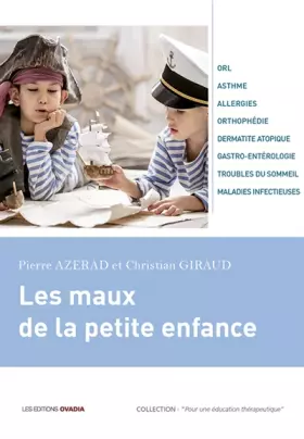 Couverture du produit · Les maux de la petite enfance