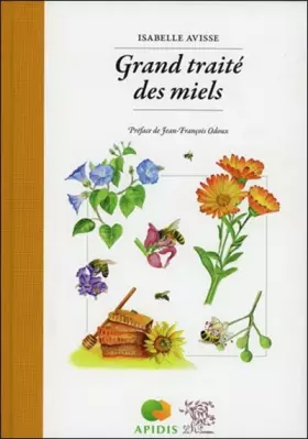 Couverture du produit · Grand traité des miels