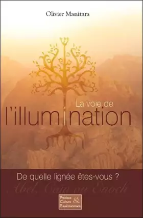 Couverture du produit · La voie de l'illumination - De quelle lignée êtes-vous ?