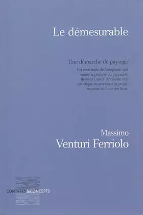 Couverture du produit · Le Demesurable. une Démarche de Paysage