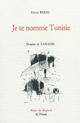 Couverture du produit · Je te nomme Tunisie