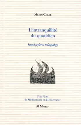 Couverture du produit · L'intranquilité du quotidien