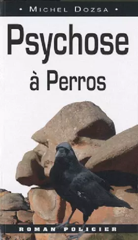 Couverture du produit · Psychose À Perros (010)