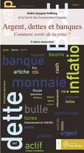Couverture du produit · Argent, dettes et banques