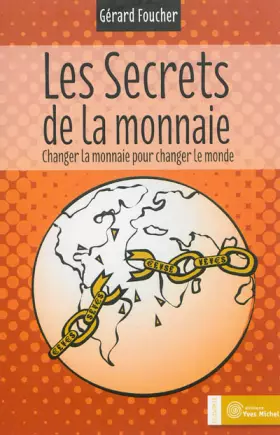 Couverture du produit · Les secrets de la monnaie